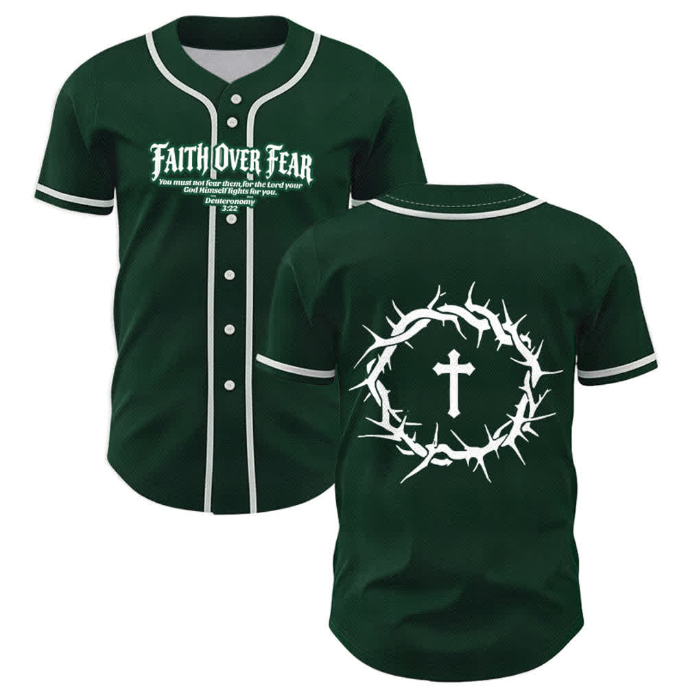 Christianartworkshop Faith Over Fear Deuteronomy 3:22 Crown of Thorns Cross Statement Baseball Jersey - Green - 5XL - image 49