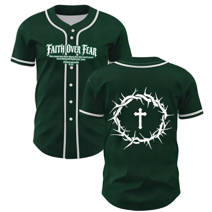Christianartworkshop Faith Over Fear Deuteronomy 3:22 Crown of Thorns Cross Statement Baseball Jersey - Green - 5XL - image 49