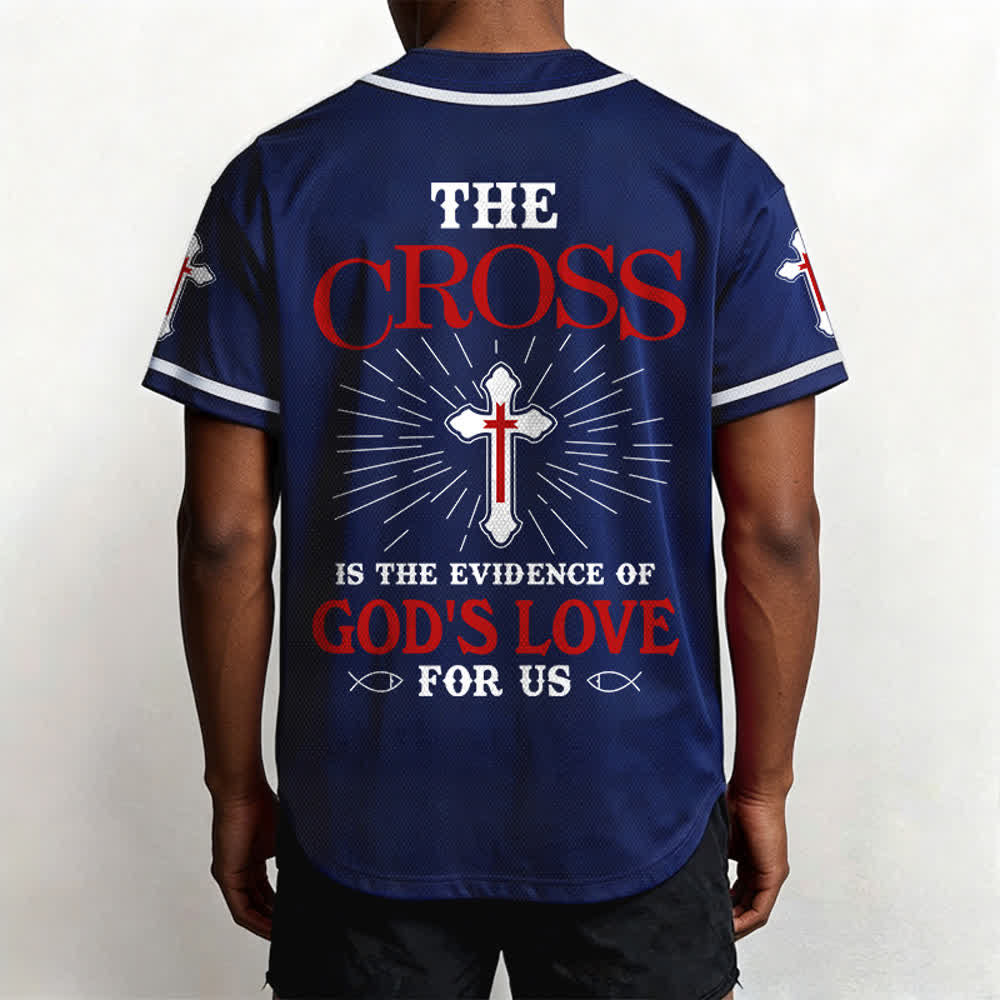 Christianartworkshop The Cross Is The Evidence Of God's Love Unisex Baseball Jersey - image 48
