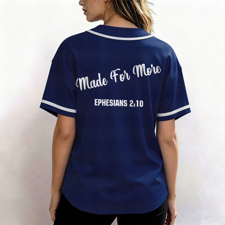 Christianartworkshop Made For More Ephesians 2:10 Unisex Baseball Jersey - image 40