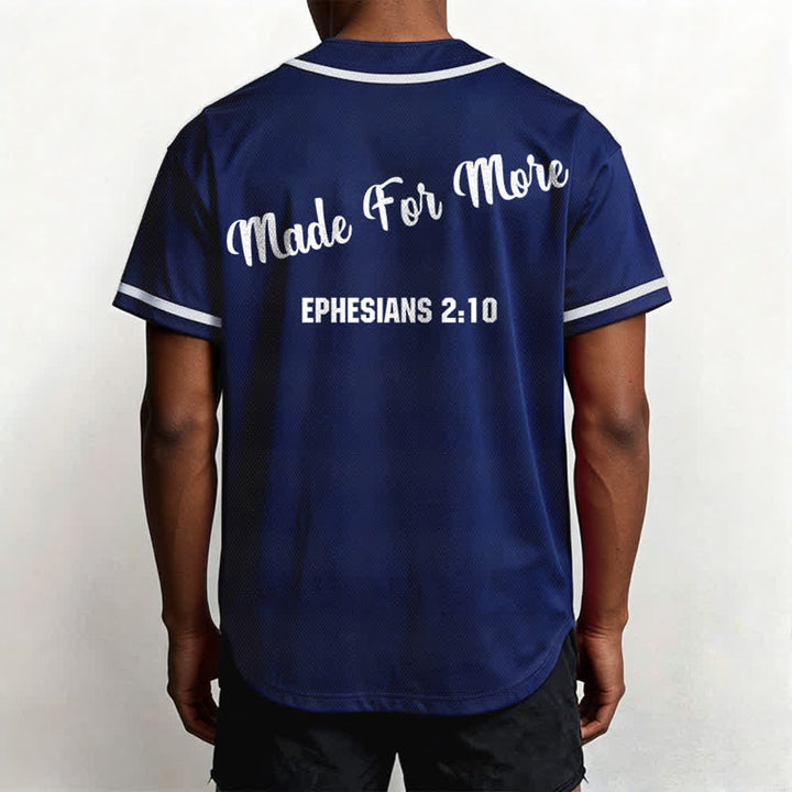 Christianartworkshop Made For More Ephesians 2:10 Unisex Baseball Jersey - image 38