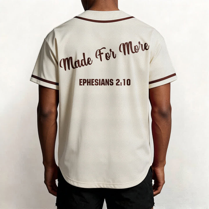 Christianartworkshop Made For More Ephesians 2:10 Unisex Baseball Jersey - image 54