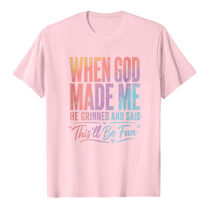Christianartworkshop When God Made Me Letter Print Classic T-shirt - Pink - 2XL - image 0