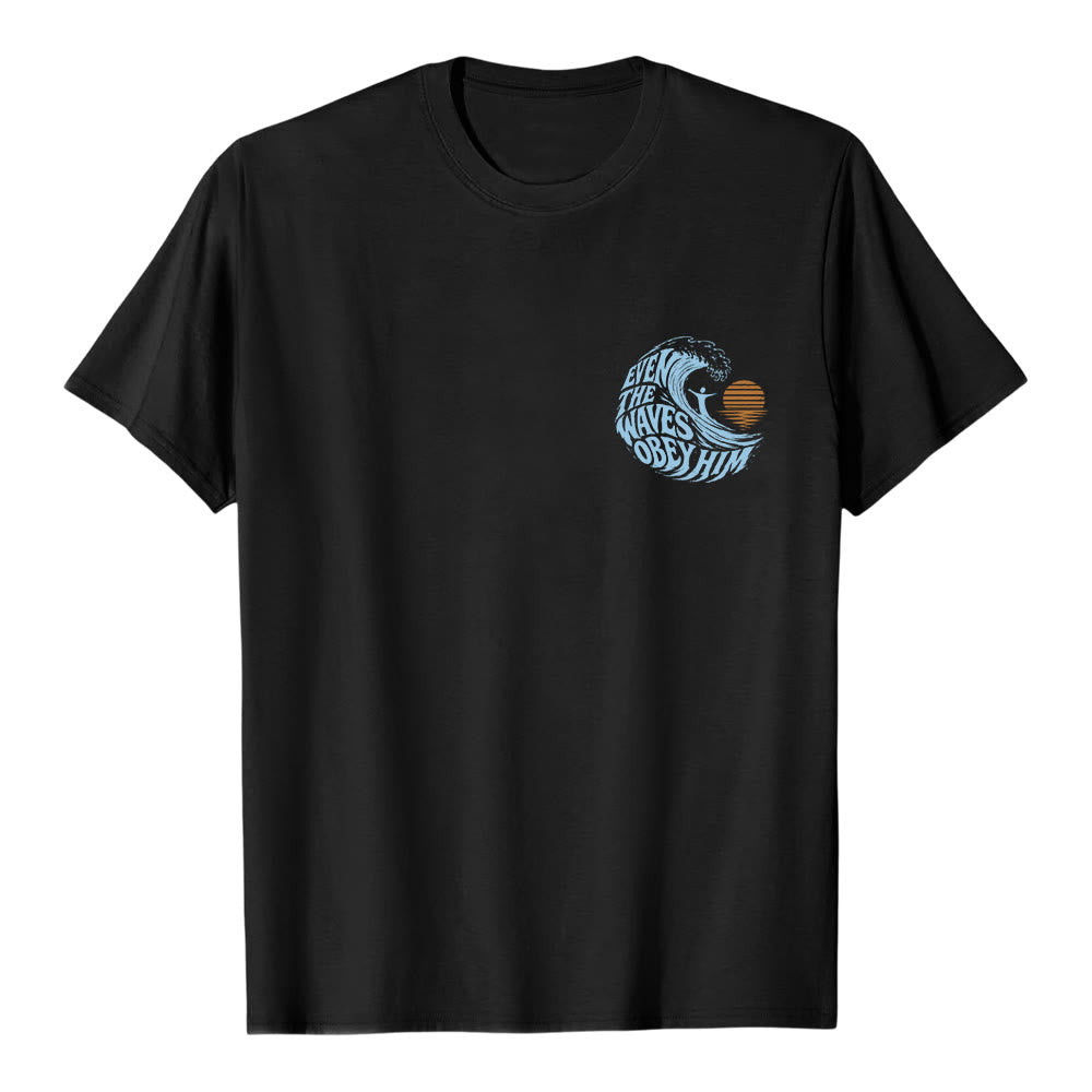 Christianartworkshop Even The Waves Obey Him Double-Side Wave Graphic Classic T-shirt - Black - 2XL - image 18