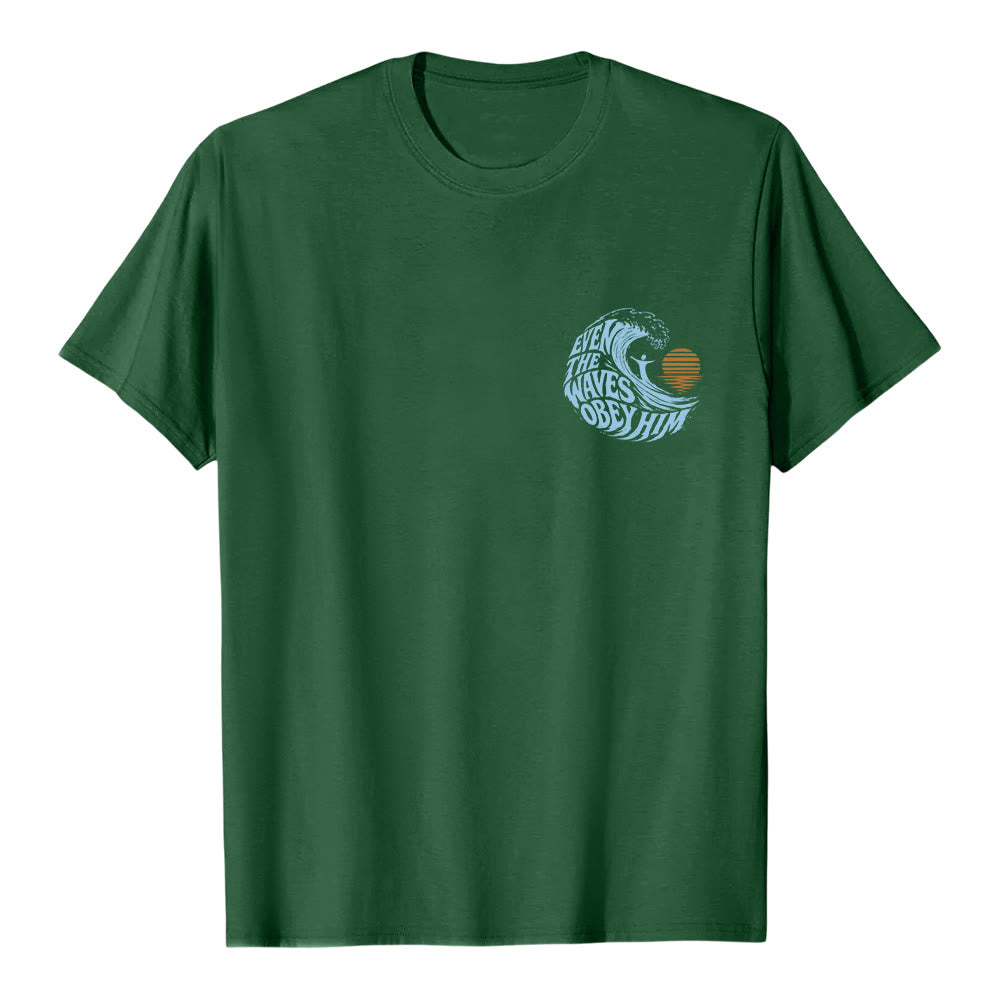 Christianartworkshop Even The Waves Obey Him Double-Side Wave Graphic Classic T-shirt - Dark Green - 2XL - image 15