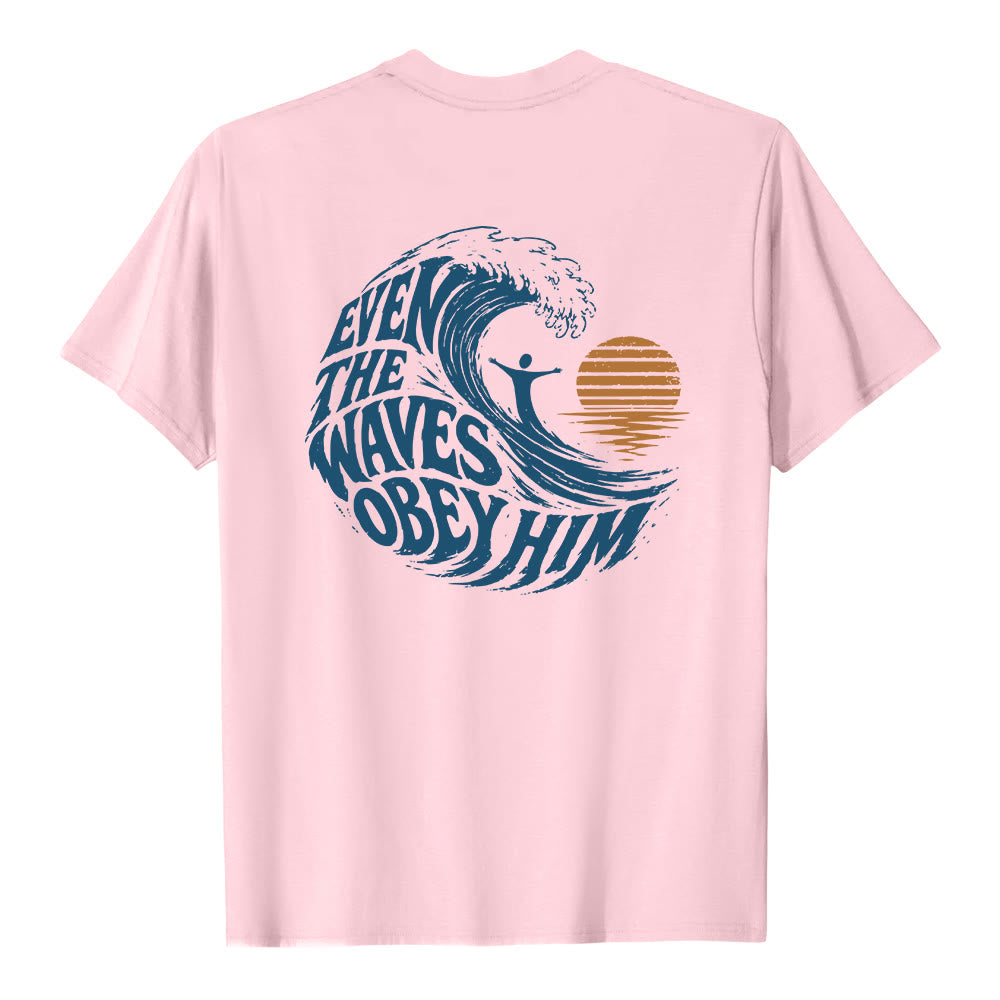 Christianartworkshop Even The Waves Obey Him Double-Side Wave Graphic Classic T-shirt - image 5