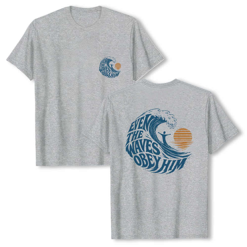 Christianartworkshop Even The Waves Obey Him Double-Side Wave Graphic Classic T-shirt - image 13