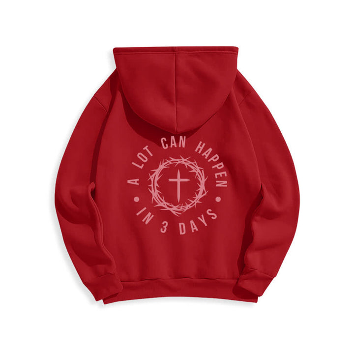 Christianartworkshop A Lot Can Happen In 3 Days Graphic Fleece Lined Polyester Hoodie - image 7