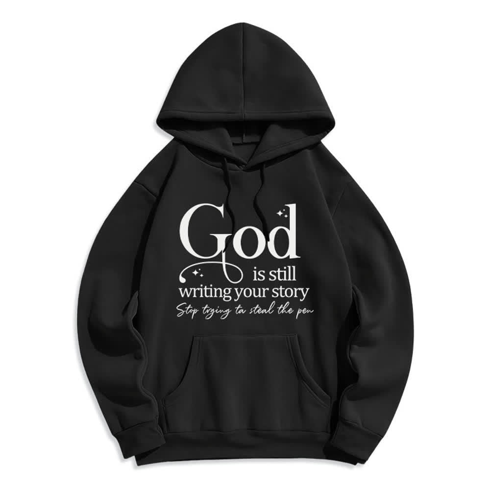 Christianartworkshop God Is Still Writing Your Story Cozy Pullover Fleece Lined Polyester Hoodie - Black - 2XL - image 2