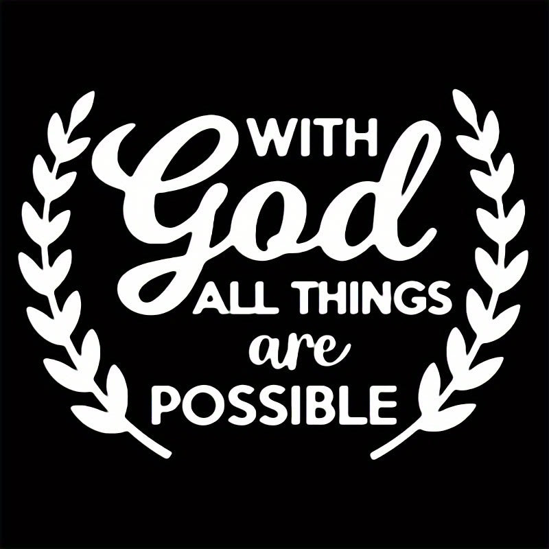 Christianartworkshop With God All Things Are Possible Statement Vinyl Car Sticker Encourage Daily Reminder - White - Set of 10 - image 2