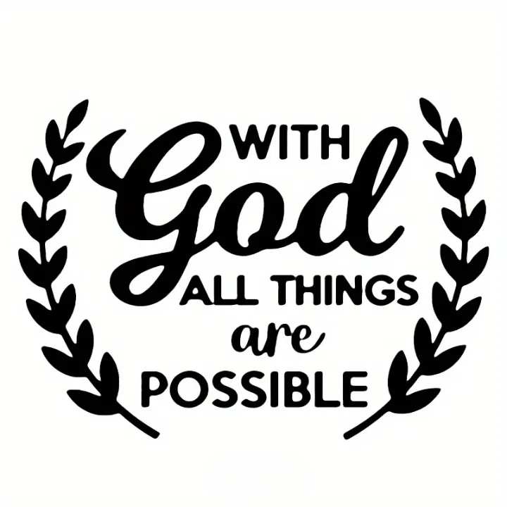 Christianartworkshop With God All Things Are Possible Statement Vinyl Car Sticker Encourage Daily Reminder - Black - Set of 10 - image 4