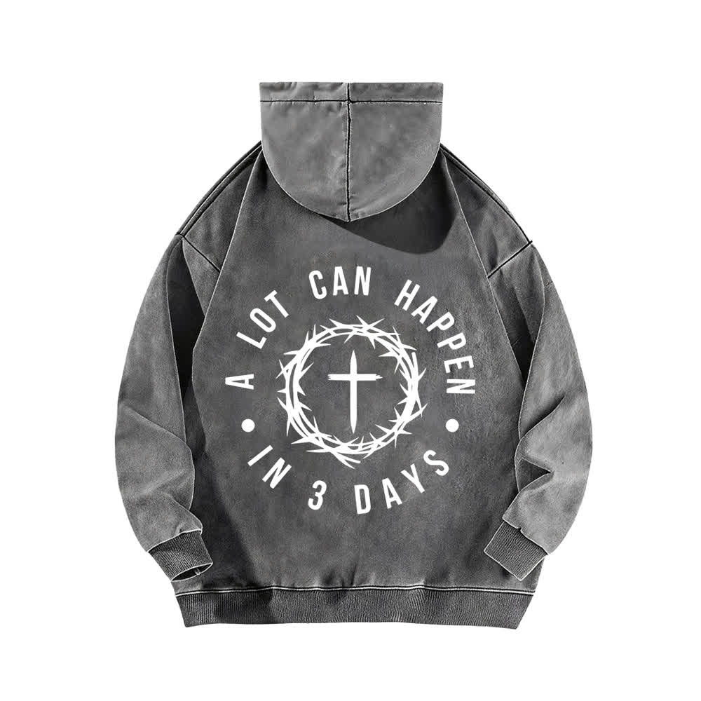 Christianartworkshop A Lot Can Happen In 3 Days Thorn Cross Washed Hoodie - image 7