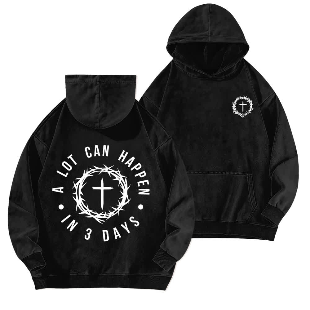 Christianartworkshop A Lot Can Happen In 3 Days Thorn Cross Washed Hoodie - Black - 5XL - image 0