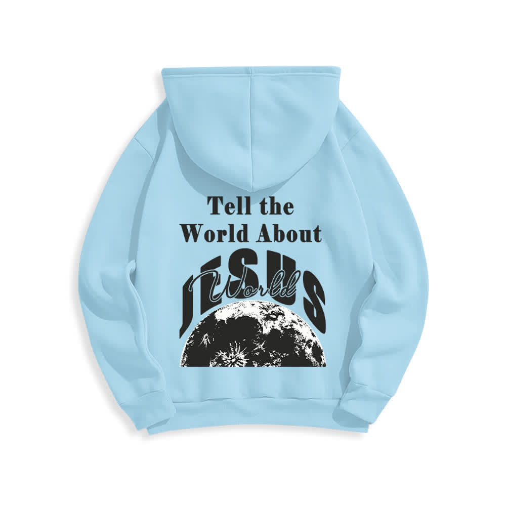 Christianartworkshop Tell The World About Jesus Fleece Lined Pullover Hoodie - image 22
