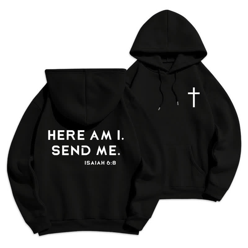 Christianartworkshop Here Am I Send Me Isaiah 6 8 Fleece Hoodie - Black - 2XL - image 0