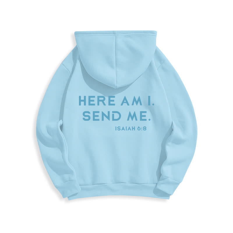 Christianartworkshop Here Am I Send Me Isaiah 6 8 Fleece Hoodie - image 22