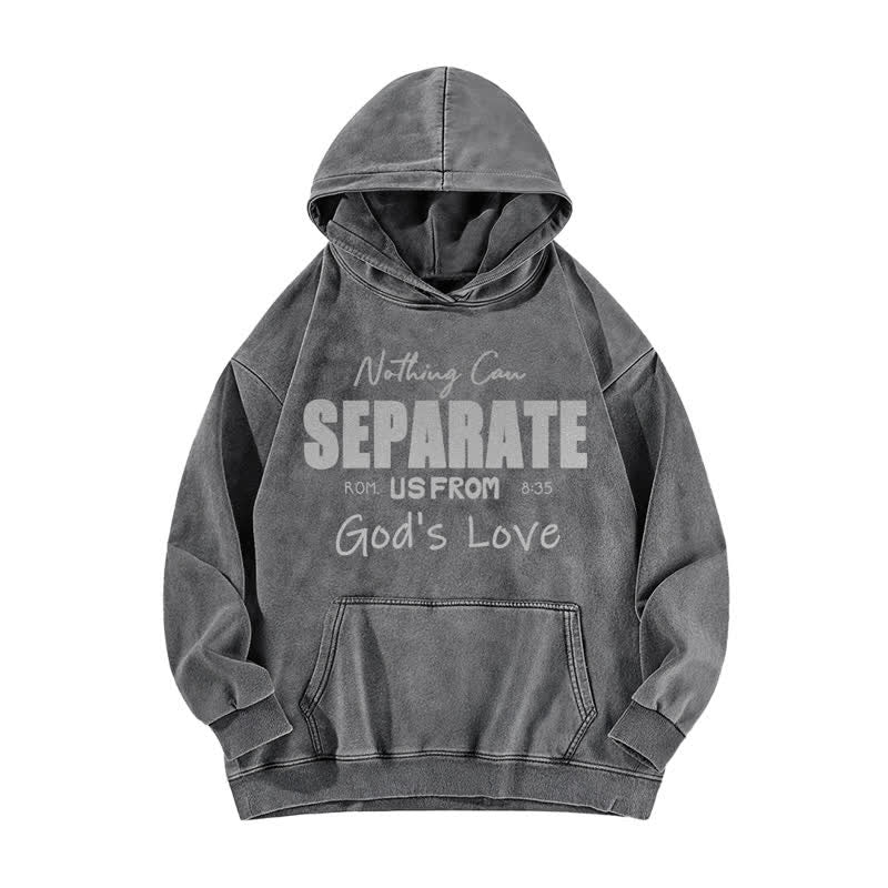Christianartworkshop Nothing Can Separate Us From God's Love Washed Hoodie - Grey - 5XL - image 1