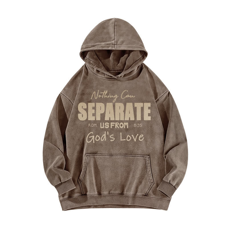 Christianartworkshop Nothing Can Separate Us From God's Love Washed Hoodie - Coffee - 5XL - image 3