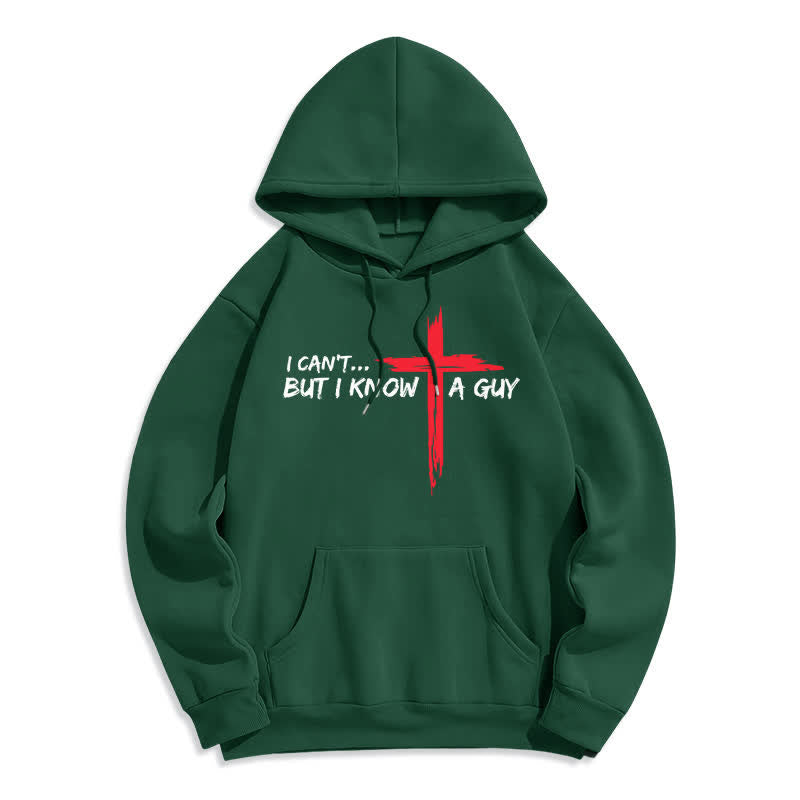Christianartworkshop I Can't But I Know A Guy Cross Hoodie - Green - 2XL - image 0