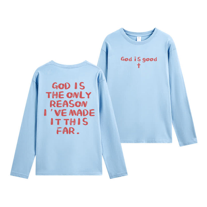 Christianartworkshop God Is The Only Reason Statement White Long-Sleeve T-Shirt - Sky Blue - 4XL - image 18