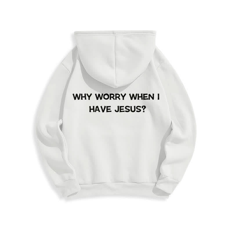 Christianartworkshop Why Worry When I Have Jesus Oversized Pullover Hoodie - image 1