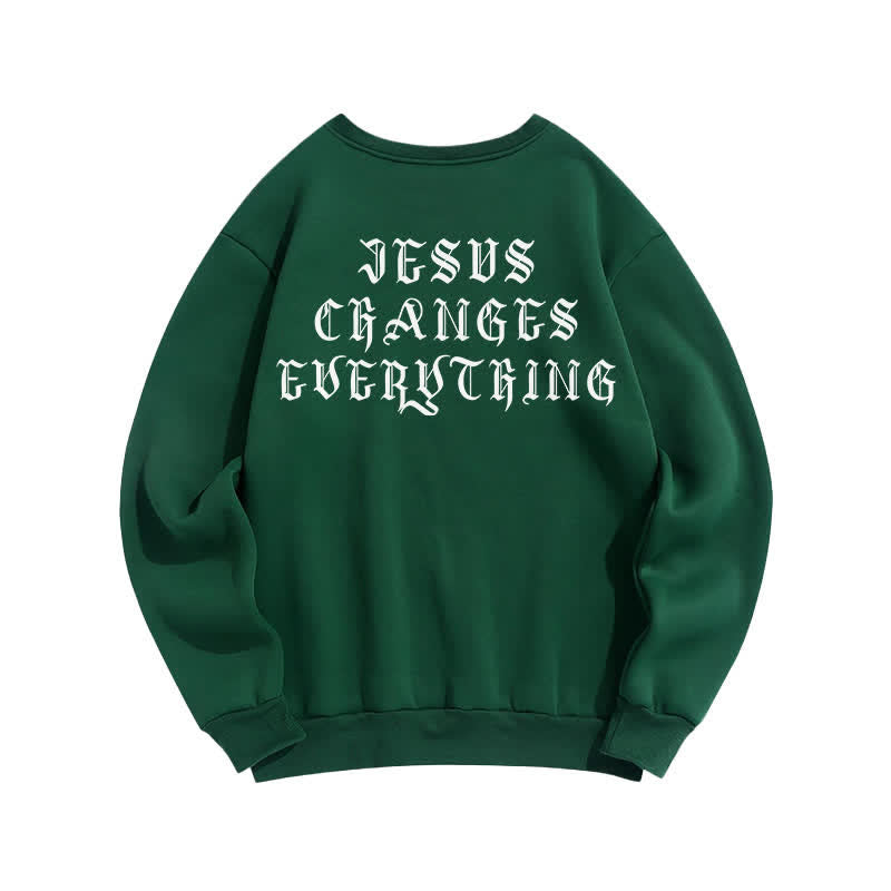 Christianartworkshop Jesus Changes Everything Gothic Back Print Sweatshirt - image 13