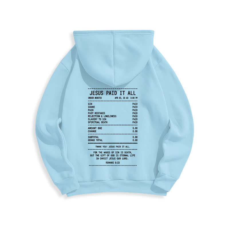 Christianartworkshop Jesus Paid It All Receipt Graphic Fleece Pullover Hoodie - image 19