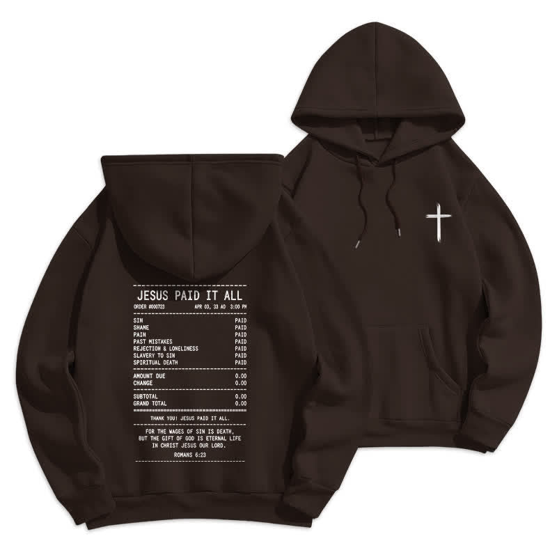 Christianartworkshop Jesus Paid It All Receipt Graphic Fleece Pullover Hoodie - Coffee - 2XL - image 12