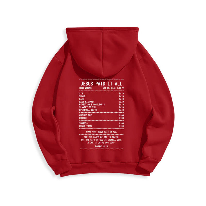 Christianartworkshop Jesus Paid It All Receipt Graphic Fleece Pullover Hoodie - image 22