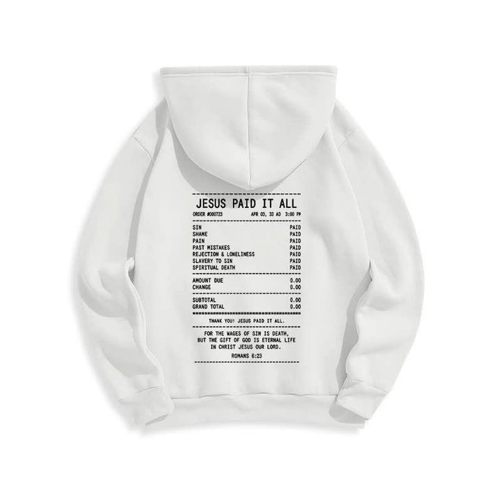 Christianartworkshop Jesus Paid It All Receipt Graphic Fleece Pullover Hoodie - image 4