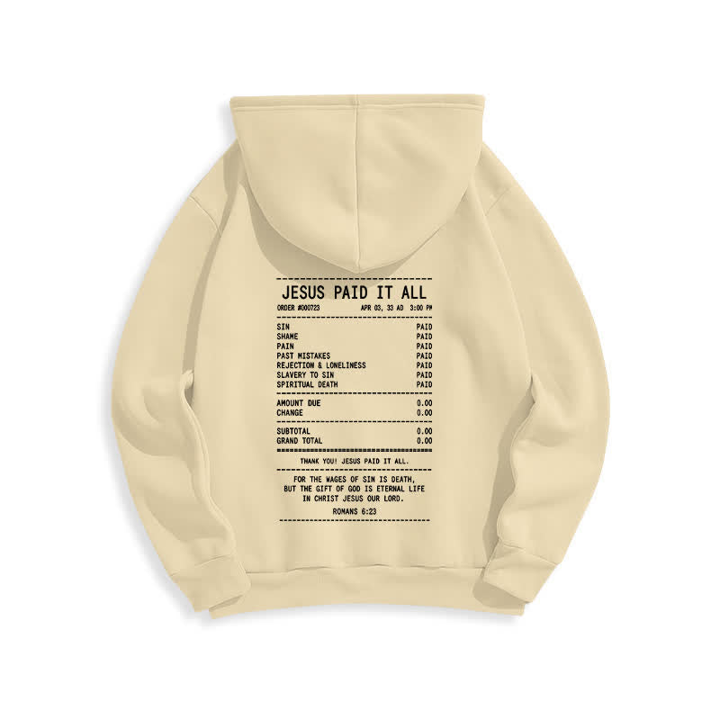 Christianartworkshop Jesus Paid It All Receipt Graphic Fleece Pullover Hoodie - image 10
