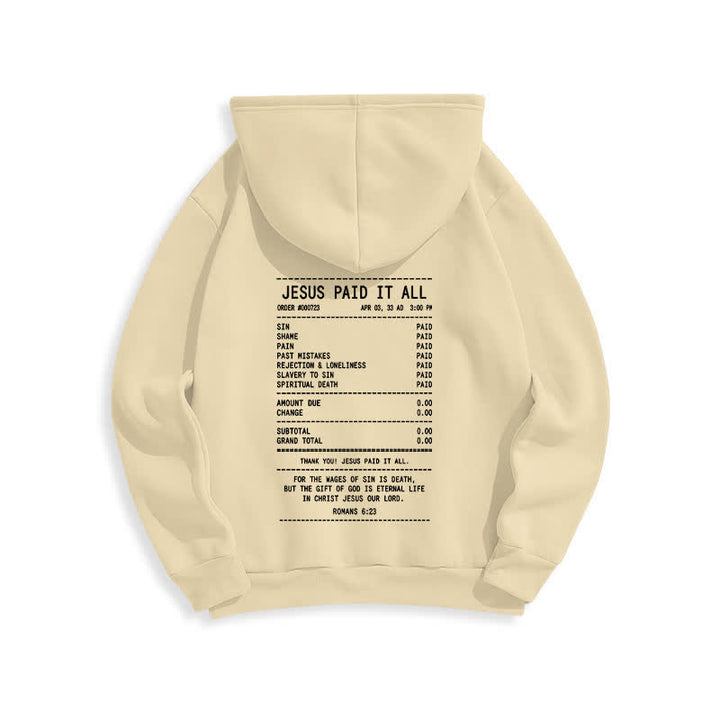 Christianartworkshop Jesus Paid It All Receipt Graphic Fleece Pullover Hoodie - image 10