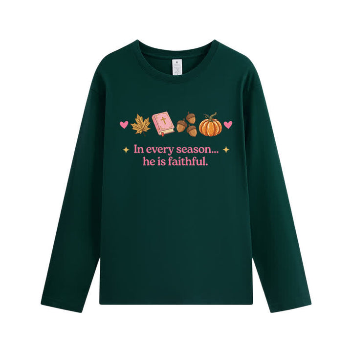 Christianartworkshop In Every Season He Is Faithful Thanksgiving Day Graphic Unisex Long-sleeve T-shirt - Dark Green - 3XL - image 3