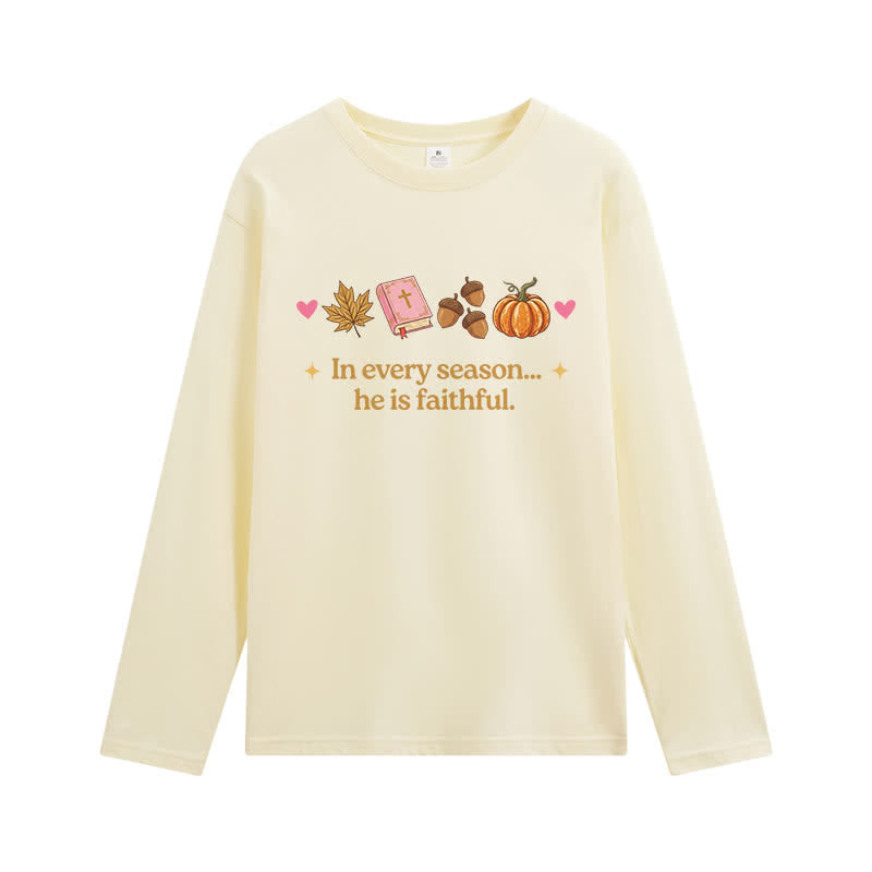 Christianartworkshop In Every Season He Is Faithful Thanksgiving Day Graphic Unisex Long-sleeve T-shirt - Yellow - 3XL - image 2