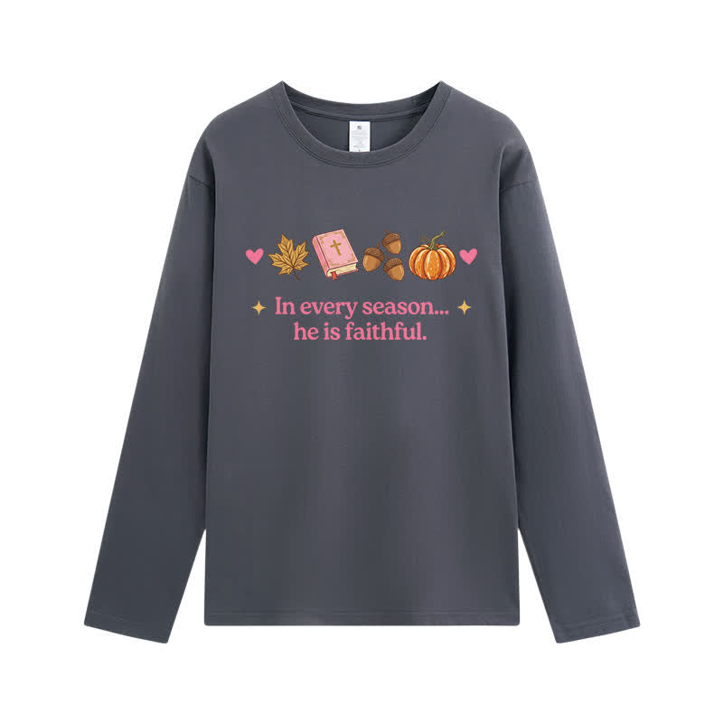 Christianartworkshop In Every Season He Is Faithful Thanksgiving Day Graphic Unisex Long-sleeve T-shirt - Grey - 3XL - image 7