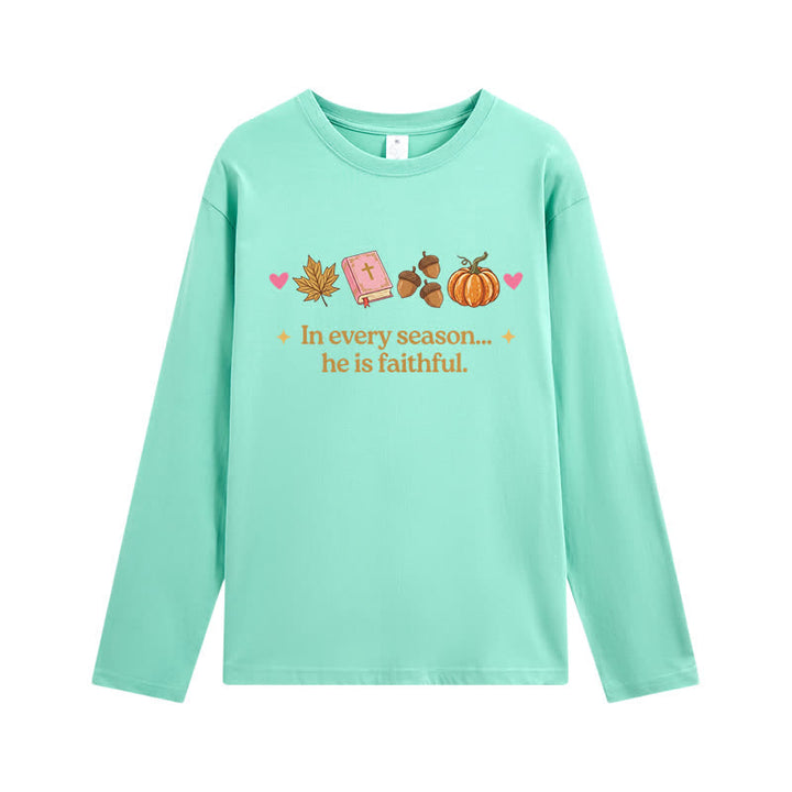 Christianartworkshop In Every Season He Is Faithful Thanksgiving Day Graphic Unisex Long-sleeve T-shirt - Mint - 3XL - image 8