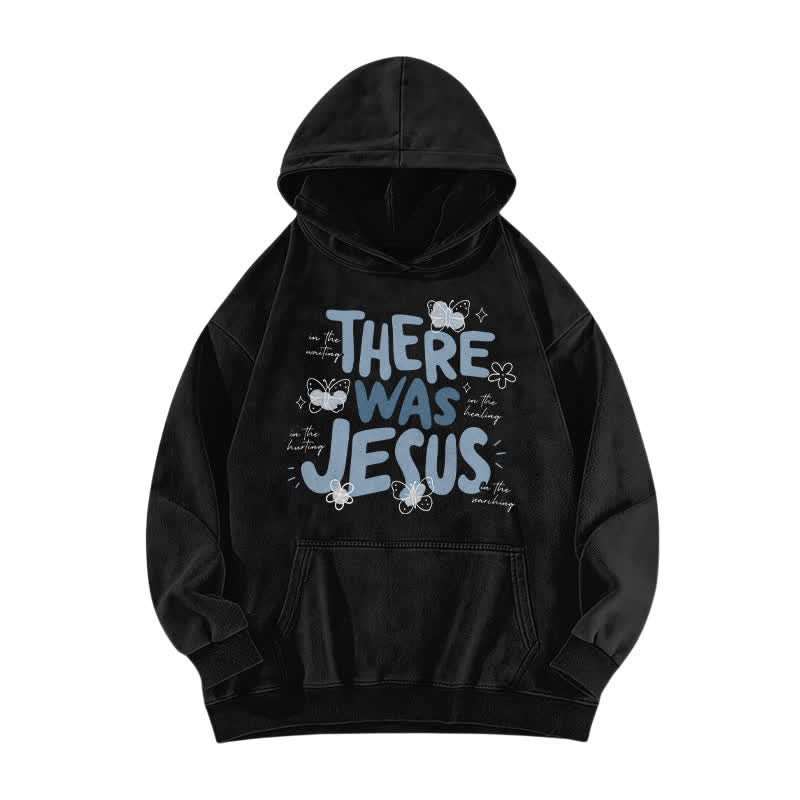 Christianartworkshop There Was Jesus Butterfly Bloom Washed Hoodie - Black - 5XL - image 1