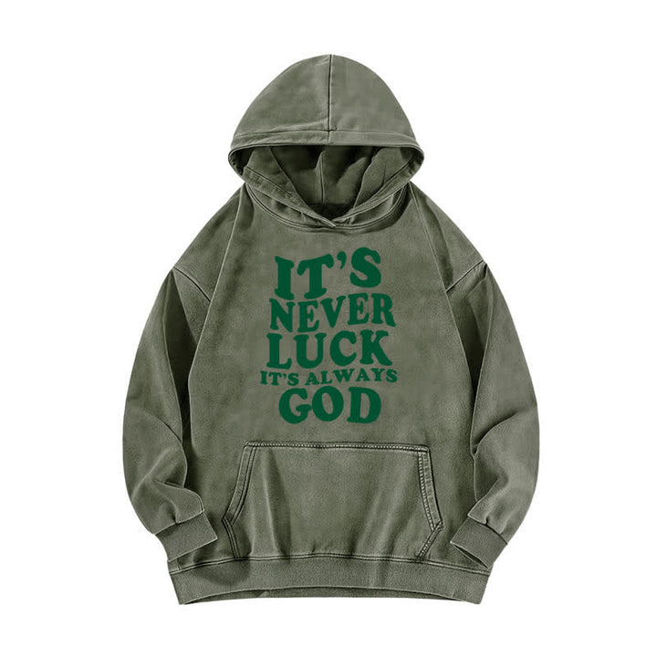 Christianartworkshop It's Never Luck It's Always God Washed Hoodie - Army Green - 5XL - image 3