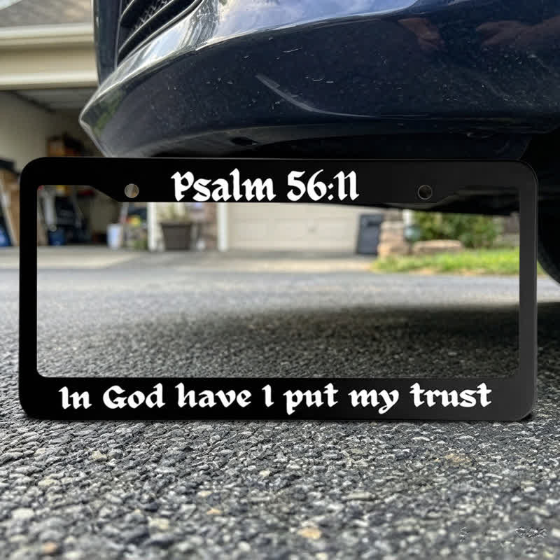 Christianartworkshop In God Have I Put My Trust Metal Car Frame: Beacon of Heavenly Assurance - image 5
