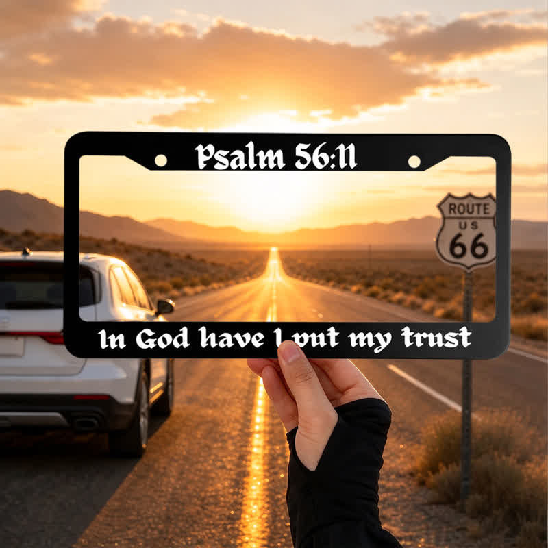 Christianartworkshop In God Have I Put My Trust Metal Car Frame: Beacon of Heavenly Assurance - 12.2"*5.91"*0.4"/31cm*15cm*1cm(Standard 6"x12" US plate size) - image 0