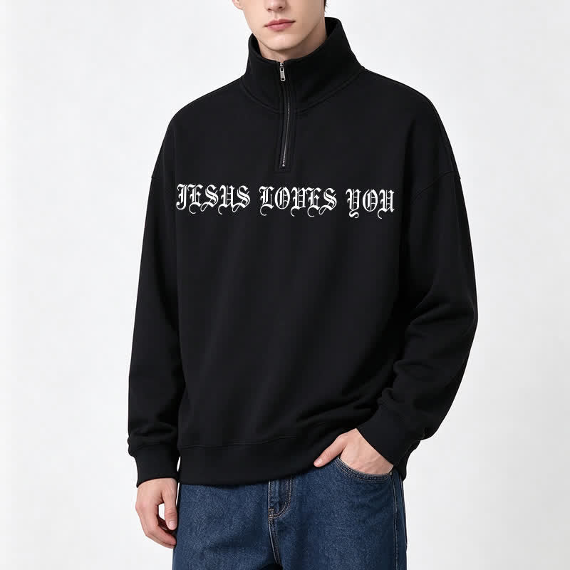Christianartworkshop Jesus Loves You Gothic Lettering Half-Zip Pullover - image 15