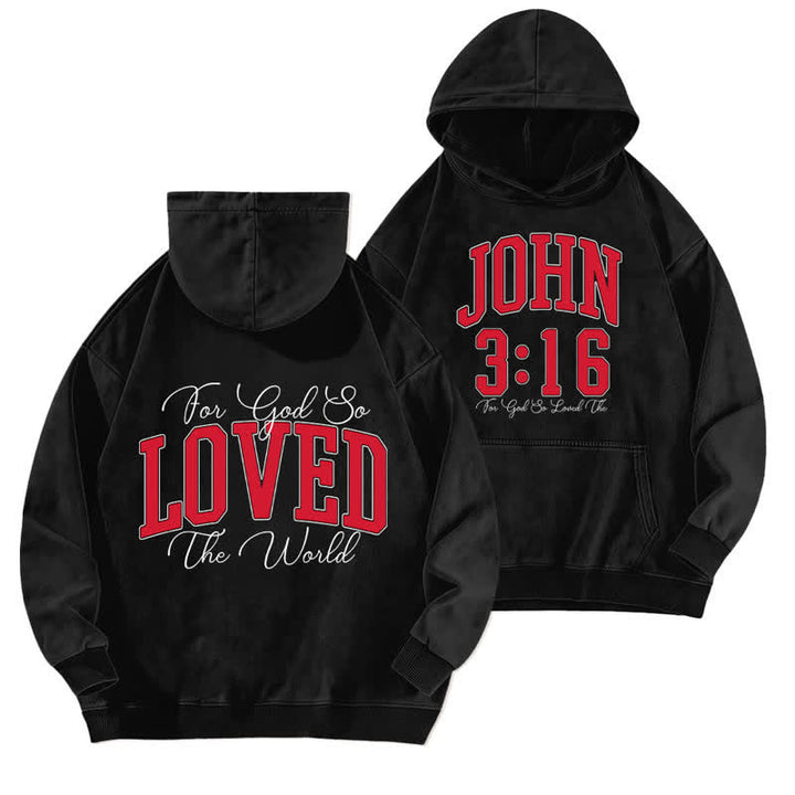 Christianartworkshop John 3:16 Loved Front And Back Washed Hoodie - Black - 5XL - image 0
