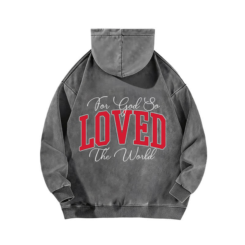 Christianartworkshop John 3:16 Loved Front And Back Washed Hoodie - image 7