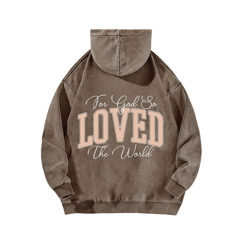 Christianartworkshop John 3:16 Loved Front And Back Washed Hoodie - image 10