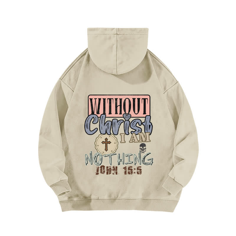 Christianartworkshop Without Christ I Am Nothing Vintage Beige Washed Hoodie - image 1