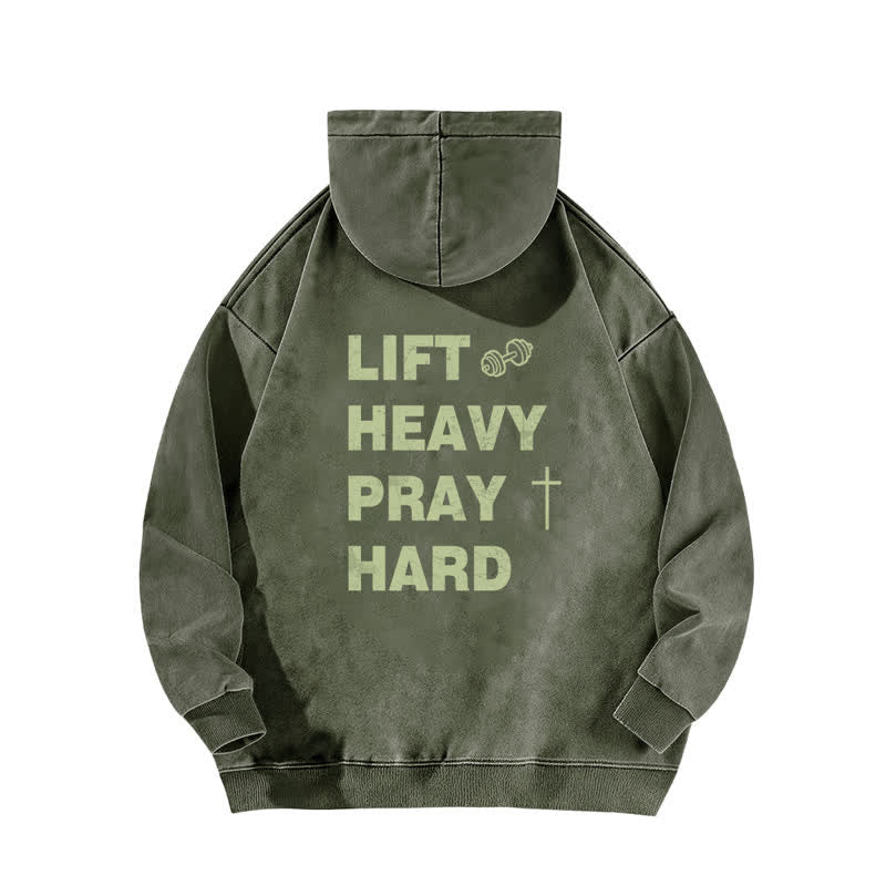 Christianartworkshop Lift Heavy Pray Hard Vintage Washed Hoodie - image 1