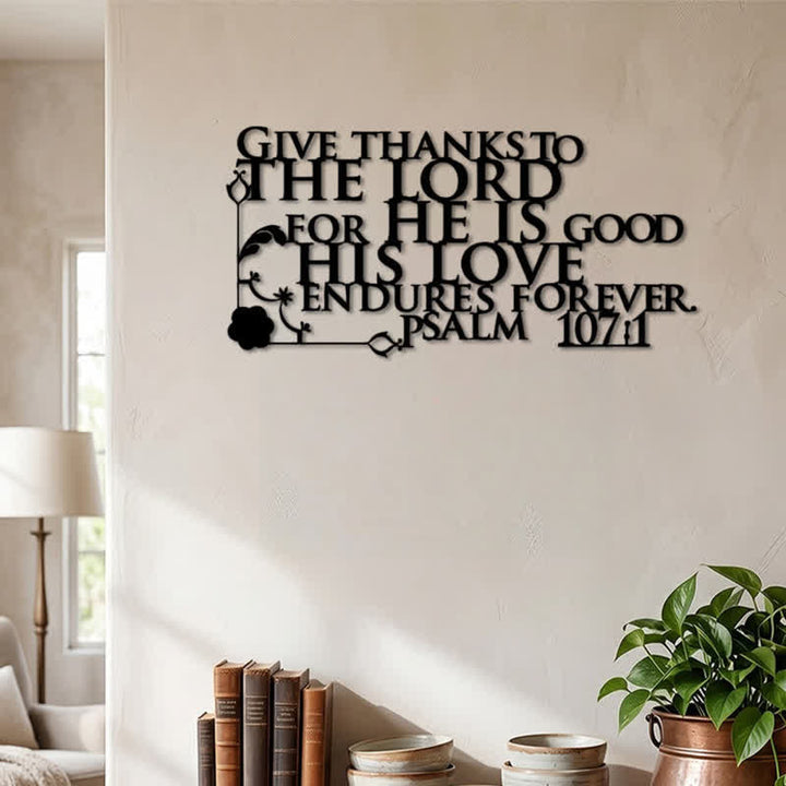Christianartworkshop Cutout Metal Psalm 107:1 Wall Sign with Floral Scroll - image 2