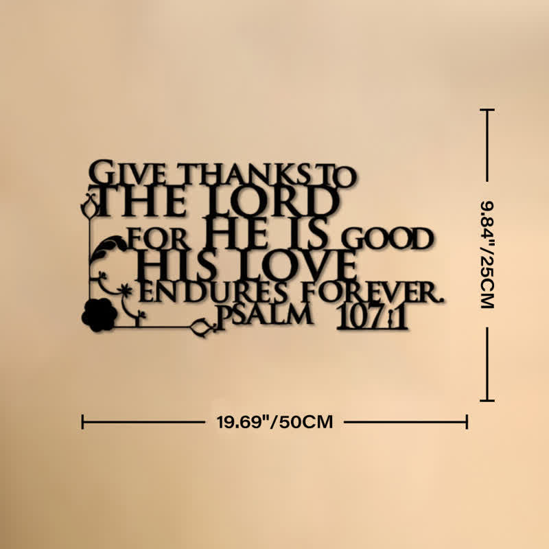 Christianartworkshop Cutout Metal Psalm 107:1 Wall Sign with Floral Scroll - 19.69"9.84"0.05" / 50*25*0.12cm - image 10