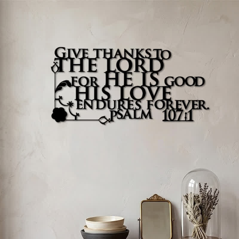Christianartworkshop Cutout Metal Psalm 107:1 Wall Sign with Floral Scroll - image 4
