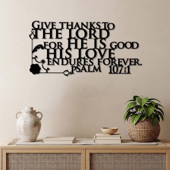 Christianartworkshop Cutout Metal Psalm 107:1 Wall Sign with Floral Scroll - image 5